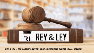 Patent Lawyers in Delhi